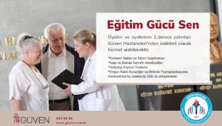 Güven Hastaneleri İle Üyelerimize Özel İndirim Anlaşması Yaptık