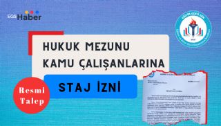 Hukuk Mezunu Memura Staj İzni Verilmelidir