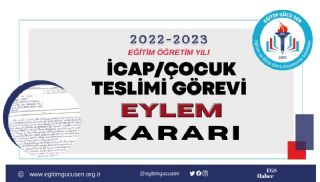 İcap Görevi Eylem Kararı