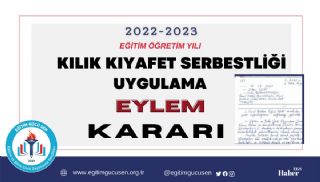 Kılık Kıyafet Eylem Kararı