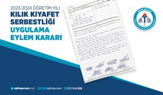 Kılık Kıyafet Serbetliği Eylem Kararı