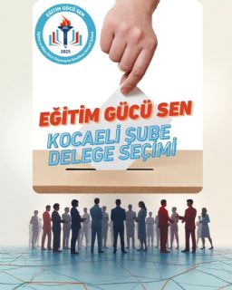 Kocaeli Şube Delegelerinin Belirlenmesi Hakkında Duyuru Kocaeli Şube Delegelerinin Belirlenmesi Hakkında Duyuru
