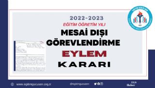 Mesai Dışı Görevlendirme Eylem Kararı