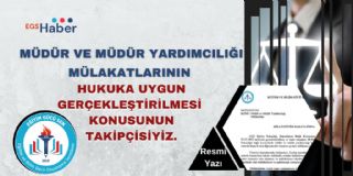 Müdür/Müdür Yardımcılığı Mülakatlarında Liyakat Talebimizi MEB'e İlettik