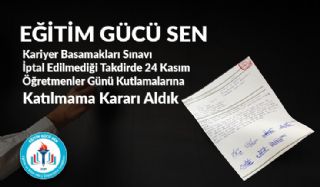 Öğretmenler Günü Kutlamalarına Katılmama Eylem Kararı Aldık