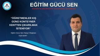 Öğretmenler Kış Günü Konteyner Kentten Çıkarılmak İsteniyor