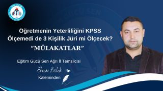 Öğretmenin Yeterliliğini KPSS Ölçemedi de 3kişilik Jüri mi Ölçecek?