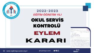 Okul Servis Kontrol Eylem Kararı