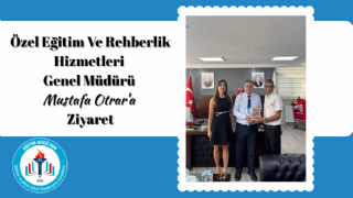 Özel Eğitim Ve Rehberlik Hizmetleri Genel Müdürü Mustafa Otrar'a Ziyaret