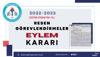 Resen Görevlendirmeler Eylem Kararı