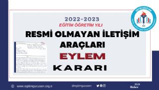 Resmi Olmayan İletişim Kanalları Eylem Kararı