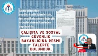 Sendika Üyeliğinin E-devlet Sisteminden Yapılması Talep Edildi