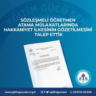 Sözleşmeli Öğretmen Atama Mülakatlarında Hakkaniyet İlkesinin Gözetilmesini Talep Ettik
