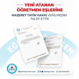 Yeni Atanan Öğretmen Eşlerine Mazeret Tayin Hakkı Verilmesini Talep Ettik