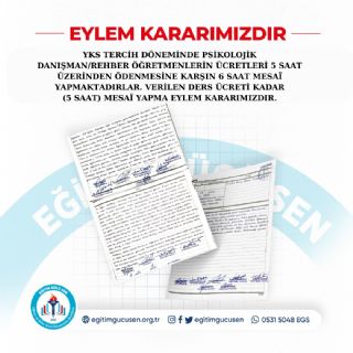 YKS Tercih Döneminde Psikolojik Danışman /Rehber Öğretmenlerin ücretleri 5 saat üzerinden ödenmesine karşın 6 saat  mesai yapmaktadırlar.Verilen ders ücreti kadar(5saat) mesai yapma eylem kararımızdır